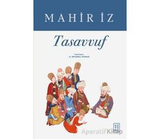 Tasavvuf - Mahir İz - Ketebe Yayınları