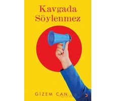 Kavgada Söylenmez - Gizem Canver - Cinius Yayınları