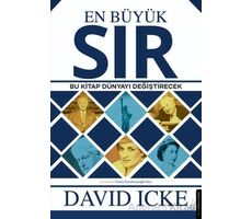 En Büyük Sır - David Icke - Destek Yayınları