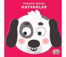 Hayvanlar - Oynayan Gözler - Kolektif - 0-6 Yaş Yayınları