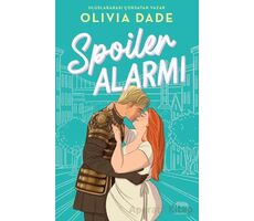 Spoiler Alarmı - Olivia Dade - Yabancı Yayınları