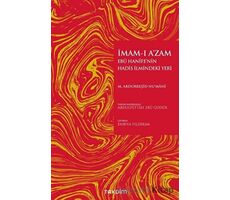 İmam-ı A’zam Ebu Hanife’nin Hadis İlmindeki Yeri - Muhammed Abdurreşid Numani - Takdim