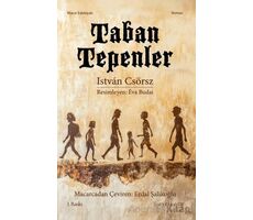 Taban Tepenler - Istvan Csörsz - Ayrıkotu Yayınları