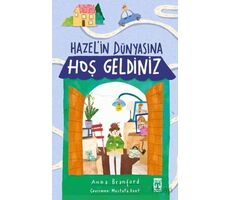 Hazel’in Dünyasına Hoş Geldiniz - Anna Branford - Genç Timaş