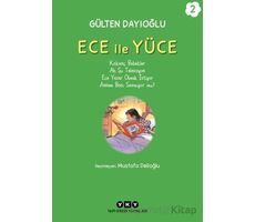 Ece ile Yüce 2 - Gülten Dayıoğlu - Yapı Kredi Yayınları