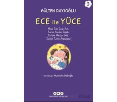 Ece ile Yüce 3 - Gülten Dayıoğlu - Yapı Kredi Yayınları