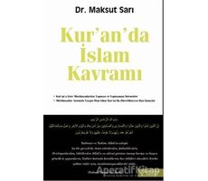 Kur’an’da İslam Kavramı - Maksut Sarı - İkinci Adam Yayınları