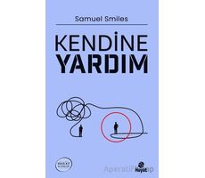 Kendine Yardım - Samuel Smiles - Hayat Yayınları