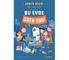 Şenlik Ailesi: Bu Evde Grev Var! - Mim - Tudem Yayınları