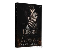 Kırgın Fısıltılar - Neva Altaj - Artemis Yayınları