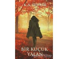 Bir Küçük Yalan - K. A. Tucker - Hyperion Kitap