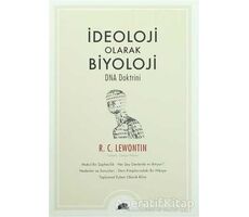 İdeoloji Olarak Biyoloji - R. C. Lewontin - Kolektif Kitap