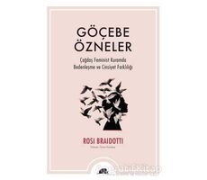 Göçebe Özneler - Rosi Braidotti - Kolektif Kitap