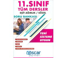 11.Sınıf Tüm Dersler Eşit Ağırlık Sözel Soru Bankası Oscar Yayınları