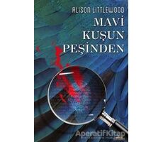 Mavi Kuşun Peşinden - Alison Littlewood - Hyperion Kitap