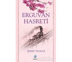 Erguvan Hasreti - Şeref Yılmaz - Ferfir Yayıncılık