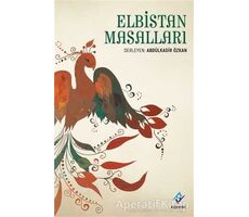 Elbistan Masalları - Abdülkadir Özkan - Ferfir Yayıncılık