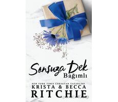 Sonsuza Dek Bağımlı - Krista & Becca Ritchie - Martı Yayınları