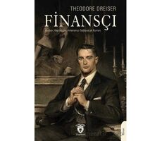 Finansçı - Theodore Dreiser - Dorlion Yayınları