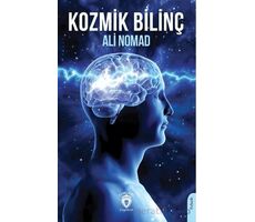 Kozmik Bilinç - Ali Nomad - Dorlion Yayınları