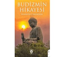 Budizmin Hikayesi - Kenneth J Saunders - Dorlion Yayınları