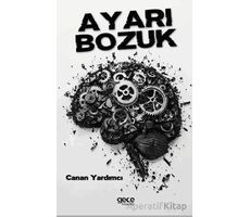 Ayarı Bozuk - Canan Yardımcı - Gece Kitaplığı