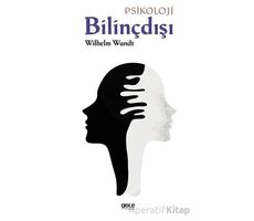 Bilinçdışı - Wilhelm Wundt - Gece Kitaplığı