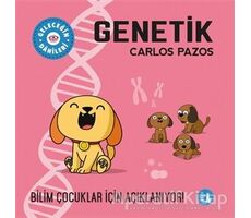 Genetik - Geleceğin Dahileri - Carlos Pazos - Büyülü Fener Yayınları