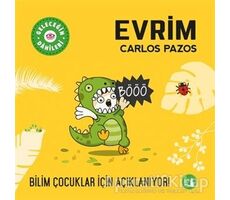 Evrim - Geleceğin Dahileri - Carlos Pazos - Büyülü Fener Yayınları