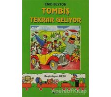 Tombiş Tekrar Geliyor - Enid Blyton - Say Çocuk