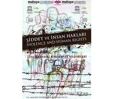 Şiddet ve İnsan Hakları - Özge Yücel Dericiler - Maltepe Üniversitesi Yayınları