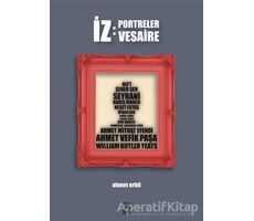 İz: Portreler Vesaire - Ahmet Erbil - Küsurat Yayınları