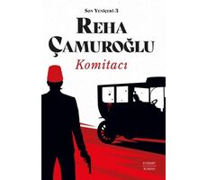 Komitacı - Reha Çamuroğlu - Everest Yayınları