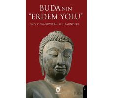 Buda’nın “Erdem Yolu” - W. D. C. Wagiswara - Dorlion Yayınları