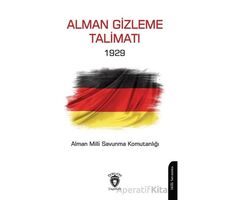 Alman Gizleme Talimatı 1929 - Kollektif - Dorlion Yayınları