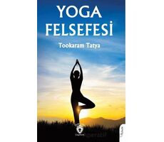 Yoga Felsefesi - Tookaram Tatya - Dorlion Yayınları