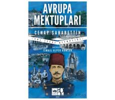 Avrupa Mektupları - Cenap Şahabettin - Ötüken Neşriyat