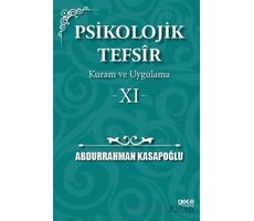 Psikolojik Tefsîr Kuram ve Uygulama 11 - Abdurrahman Kasapoğlu - Gece Kitaplığı