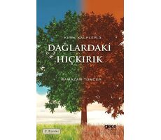 Dağlardaki Hıçkırık - Ramazan Tuncer - Gece Kitaplığı