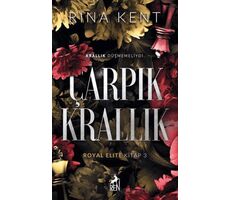 Çarpık Krallık - Rina Kent - Ren Kitap