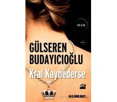 Kral Kaybederse - SC - Gülseren Budayıcıoğlu - Doğan Kitap