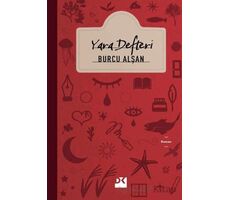 Yara Defteri - Burcu Alşan - Doğan Kitap