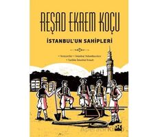 İstanbulun Sahipleri - Reşad Ekrem Koçu - Doğan Kitap