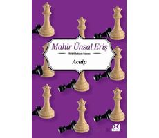 Acaip - Mahir Ünsal Eriş - Doğan Kitap