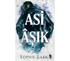 Asi Âşık - Sophie Lark - Nemesis Kitap