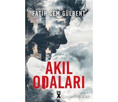 Akıl Odaları - Fatih Cem Gülbent - Dex Yayınevi