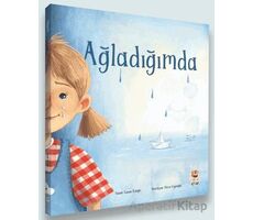 Ağladığımda - Canan Kuloğlu - Sincap Kitap