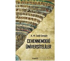 Cehennemdeki Üniversiteliler - A. M. Celal Şengör - Masa Kitap