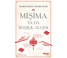 Mişima - Marguerite Yourcenar - Can Yayınları