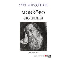 Monröpo Sığınağı - Saltıkov-Şçedrin - Can Yayınları